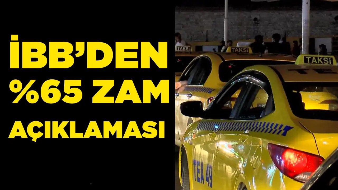 İBB’den taksi zammı talebine açıklama geldi