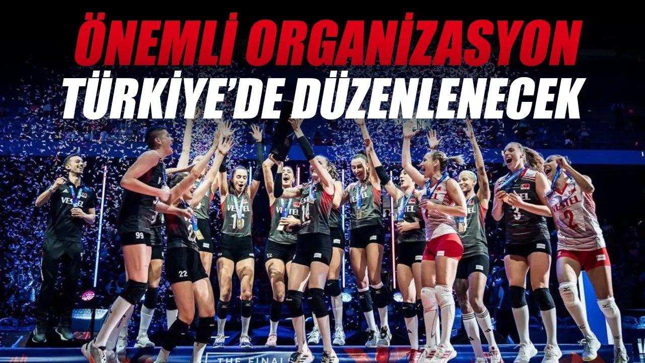 Voleybolda bir ilk daha! Türkiye ev sahipliği yapacak