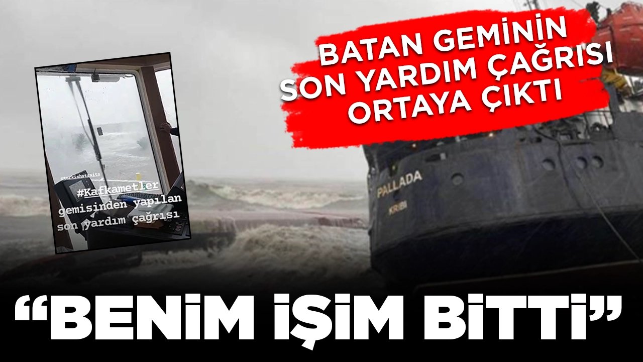 Batan gemini son yardım çağrısı ortaya çıktı: Benim işim bitti