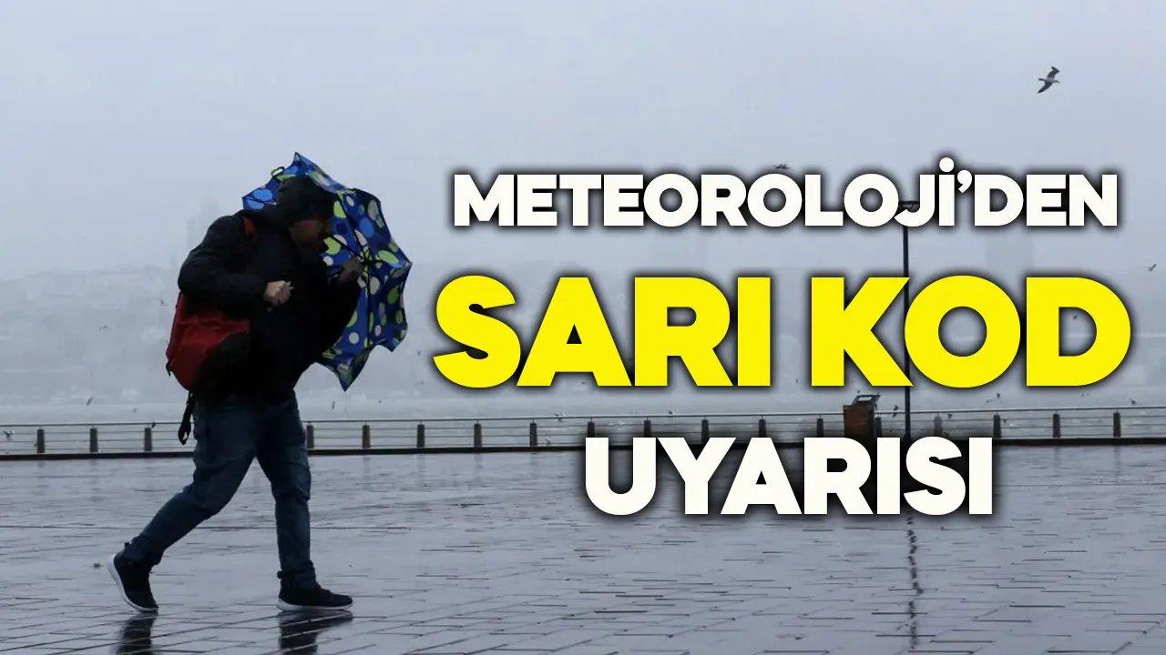 Marmara Bölgesi için sarı kod uyarısı verildi