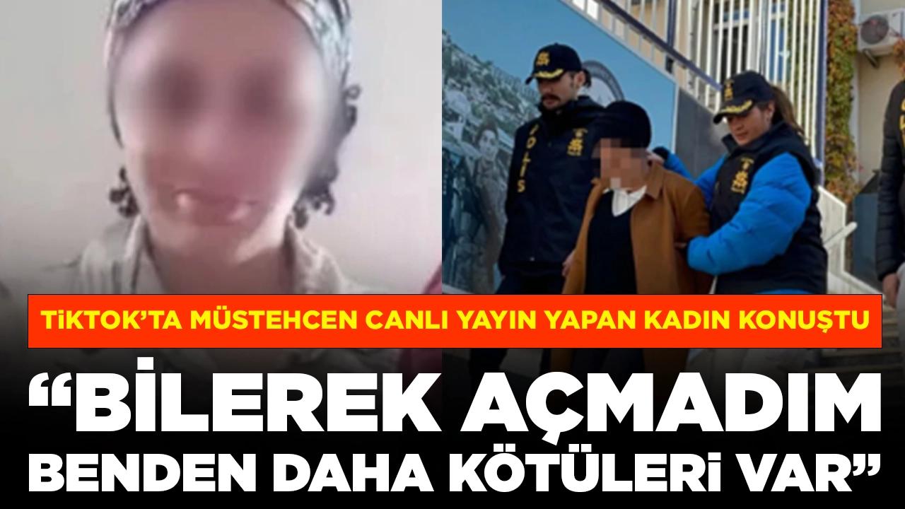 TikTok'ta müstehcen canlı yayın yapan kadın konuştu: 'Benden daha kötüleri var'