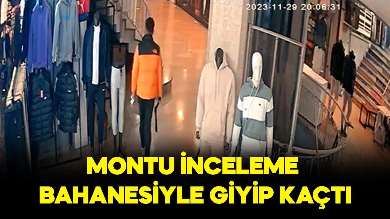 Montu inceleme bahanesiyle giyip kaçtı