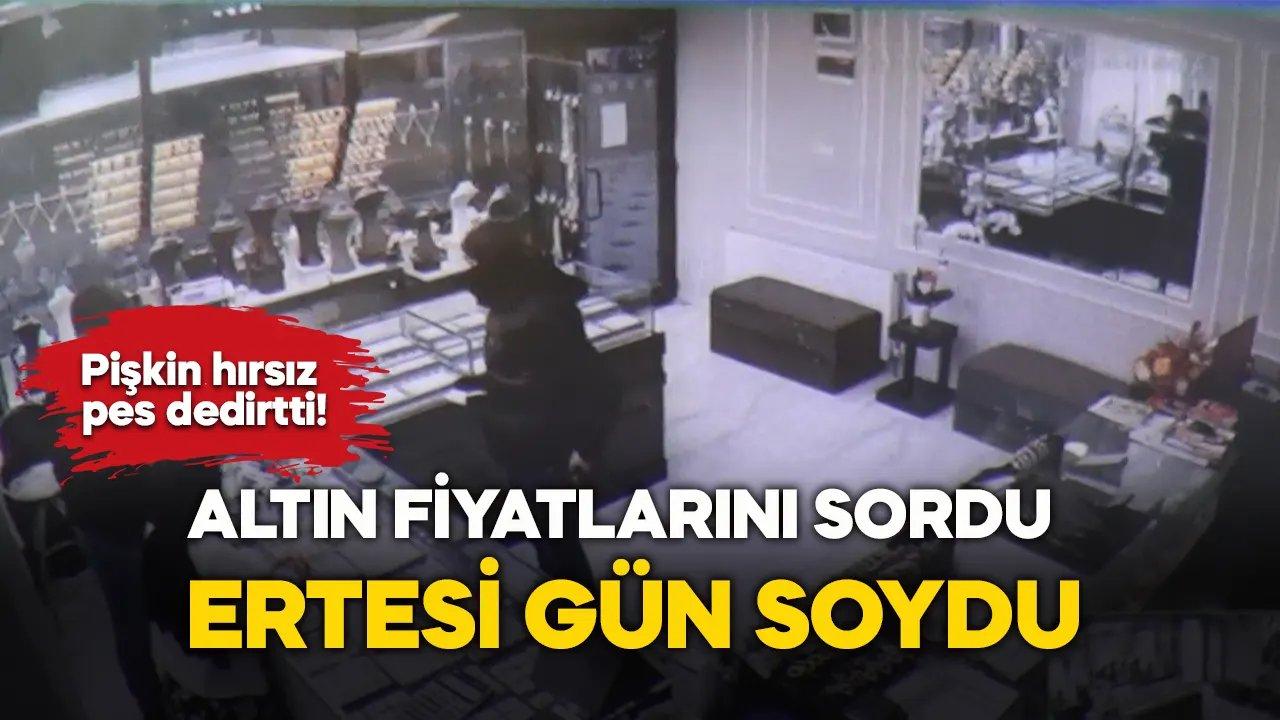 Fiyat sorduğu kuyumcuyu 1 gün sonra soydu