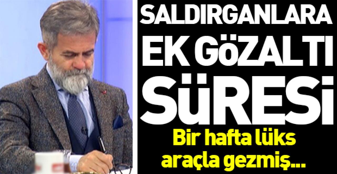 Saldırganlar için ek gözaltı süresi