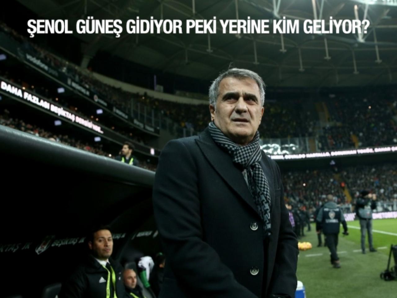 Şenol Güneş gidiyor kim geliyor?