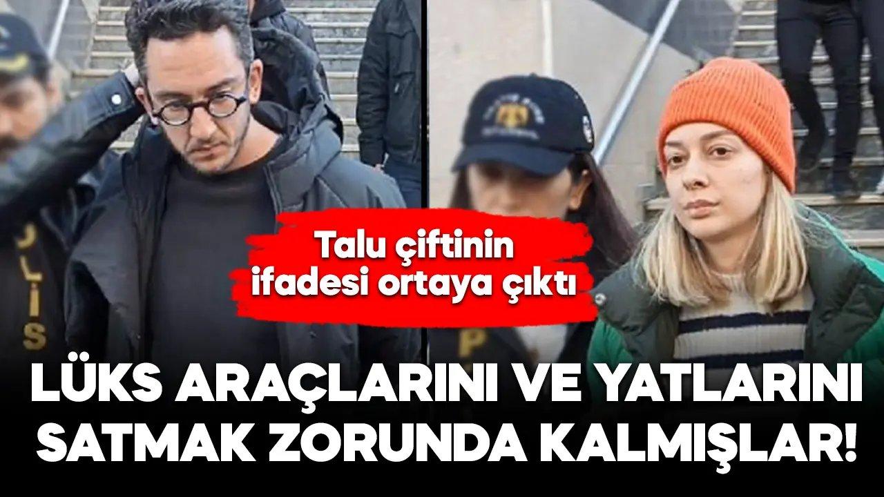 Talu çiftinin ifadeleri ortaya çıktı: Borcu ödemek için Porsche ve tekne satmışlar