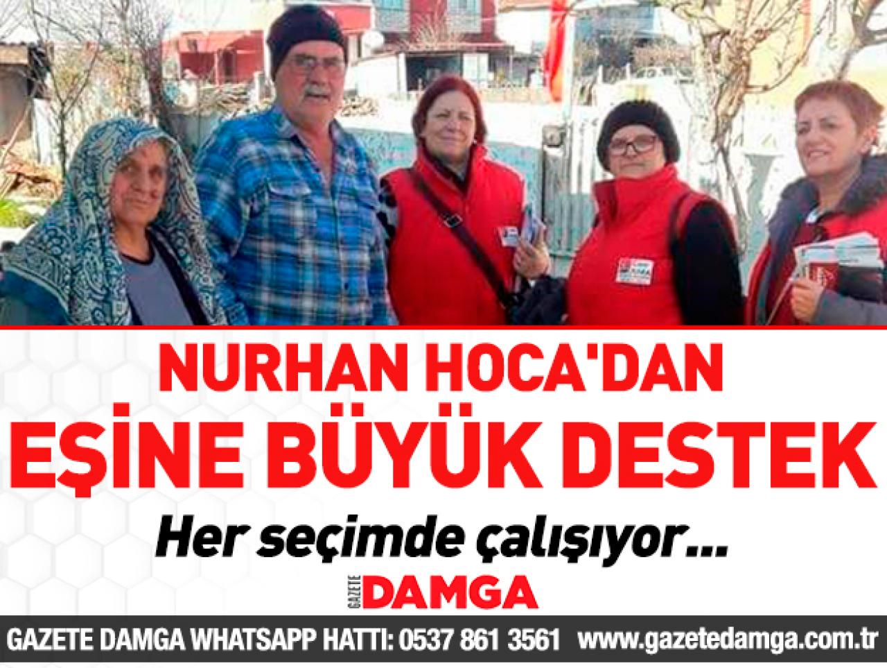 Nurhan Hoca'dan eşine büyük destek