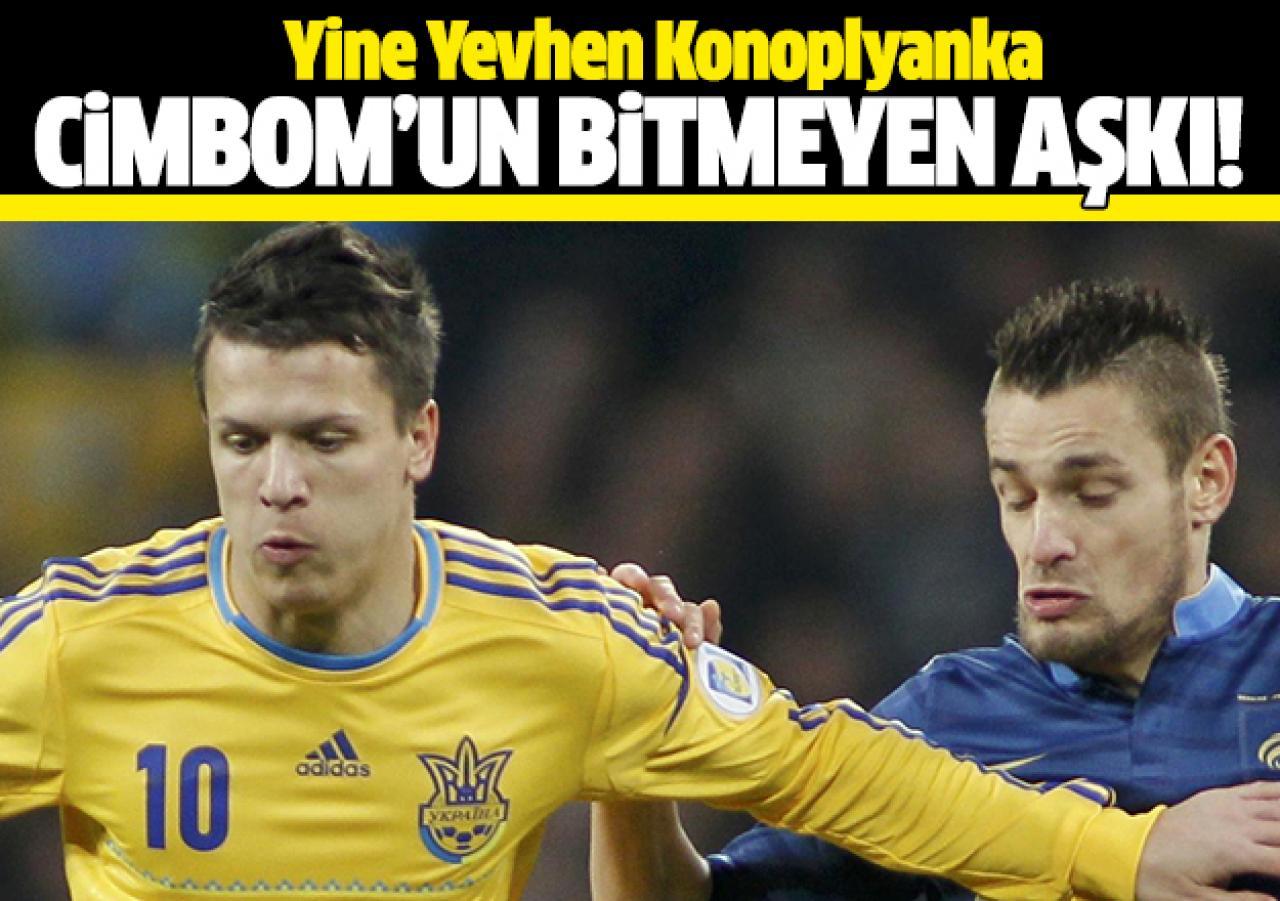 Galatasaray'ın bitmeyen aşkı Yevhen Konoplyanka