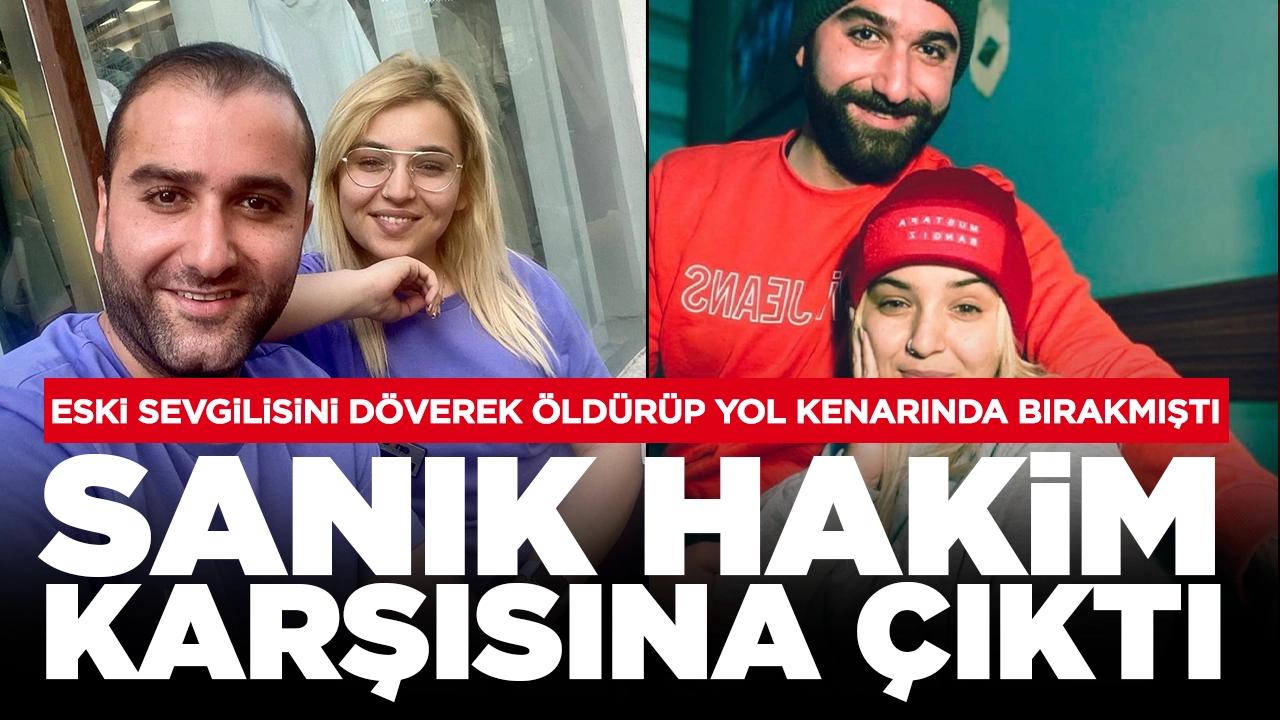 Esra'yı döverek öldürmekten yargılanan sanık hakim karşısına çıktı: "Kendisini sürekli ittim"