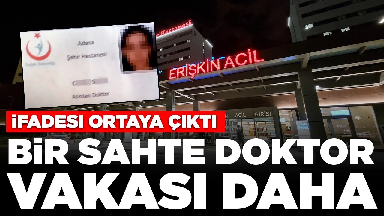 Hastanede sahte 'doktor yaka kartı' ile yakalanan kadından ilginç savunma