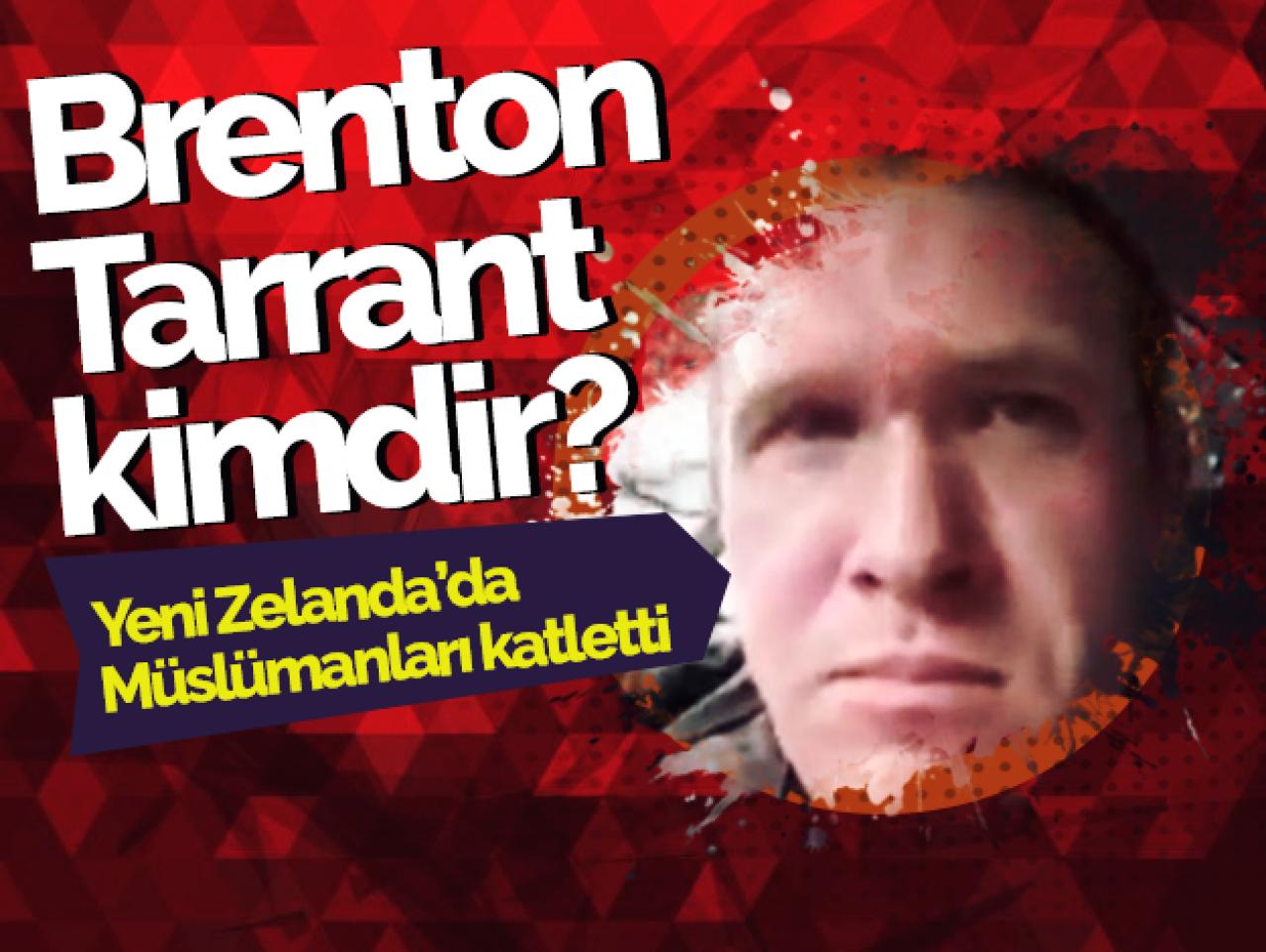 Yeni Zelanda'da Müslümanlara saldıran Brenton Tarrant kimdir?