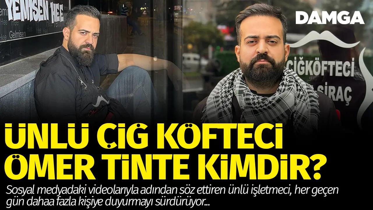 Ömer Tinte kimdir? Instagram hesabı