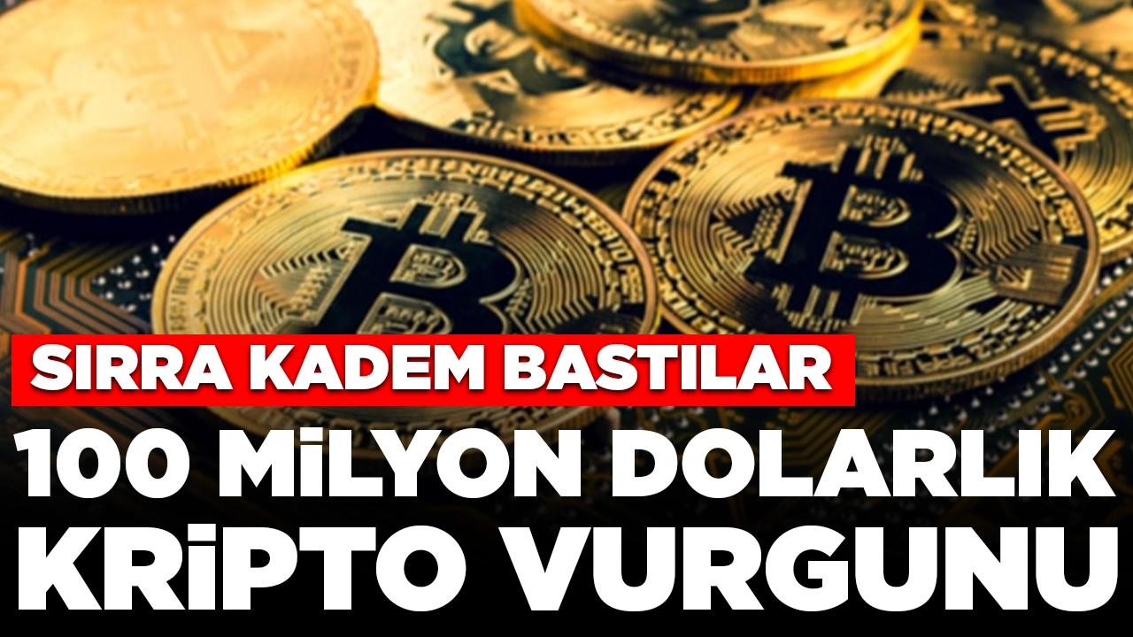 Sırra kadem bastılar: 100 milyon dolarlık kripto vurgunu