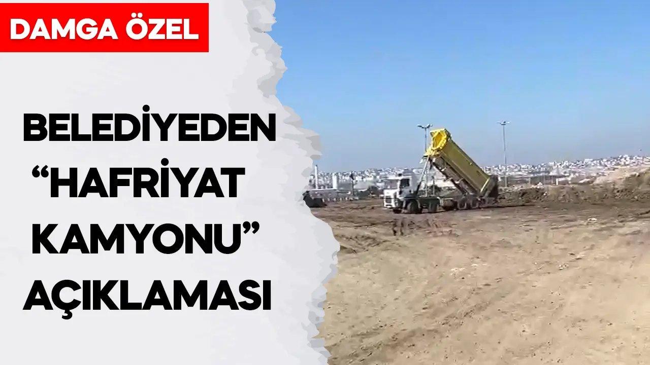 Büyükçekmece’deki hafriyat dökümüne ilişkin belediyeden açıklama