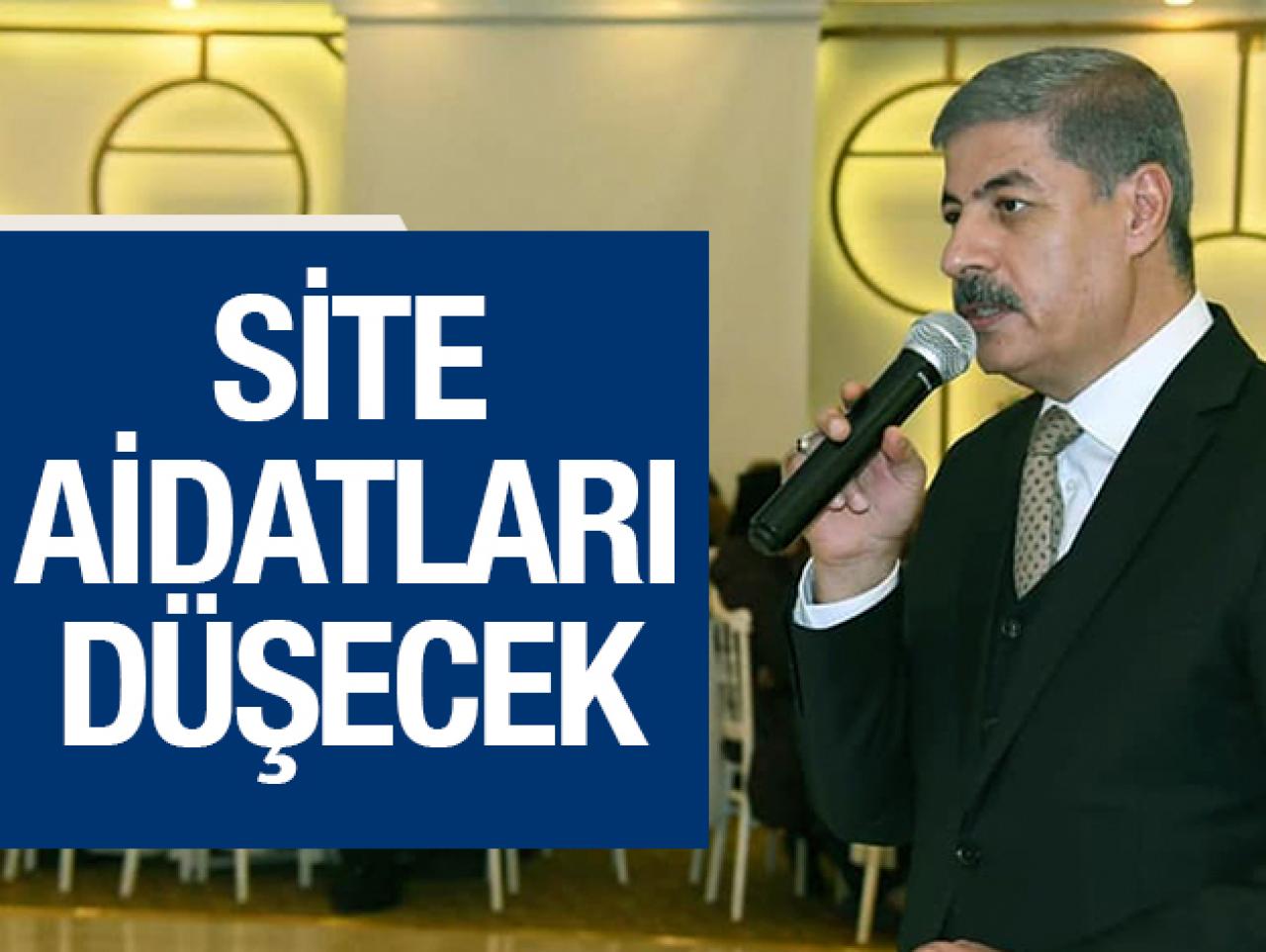 Site aidatları düşecek