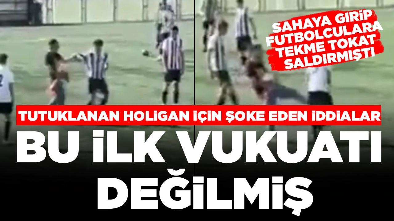 Tutuklanan Göztepeli holigan için şoke eden iddialar: Bu ilk vukuatı değilmiş