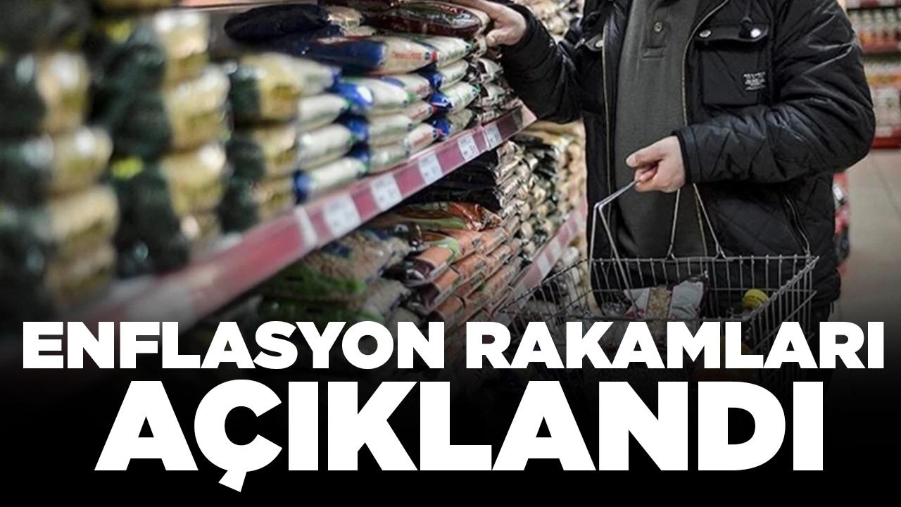 Enflasyon rakamları açıklandı