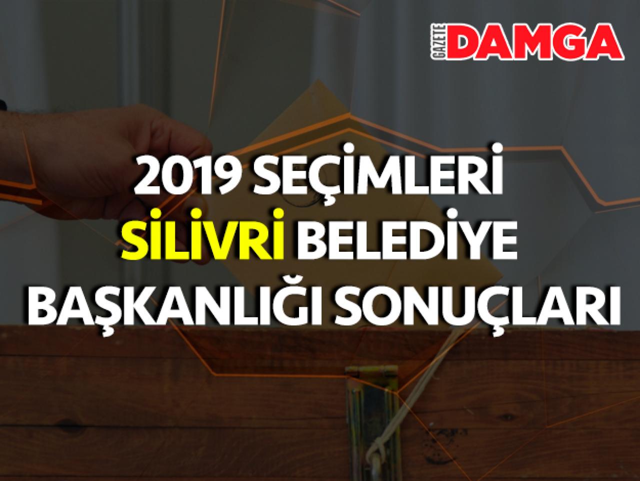 31 Mart 2019 Silivri Belediye Başkanlığı Seçim Sonuçları