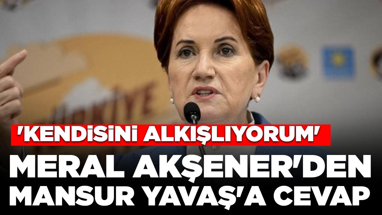 Mansur Yavaş'ın 'cumhurbaşkanlığı' çıkışına Meral Akşener'den 'korkak' yanıtı