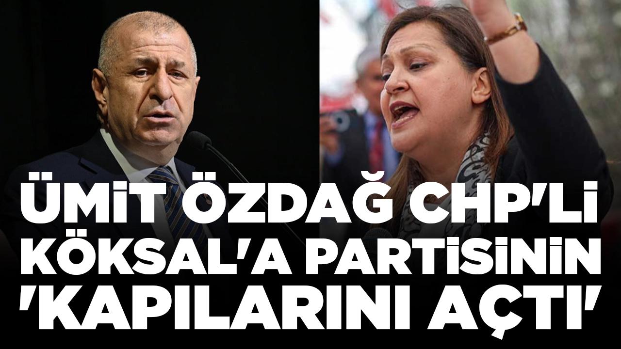 Ümit Özdağ CHP'li Köksal'a destek çıktı, İmamoğlu'nun tutumunu eleştirdi: 'Tarafını uzun süre önce belli etti'