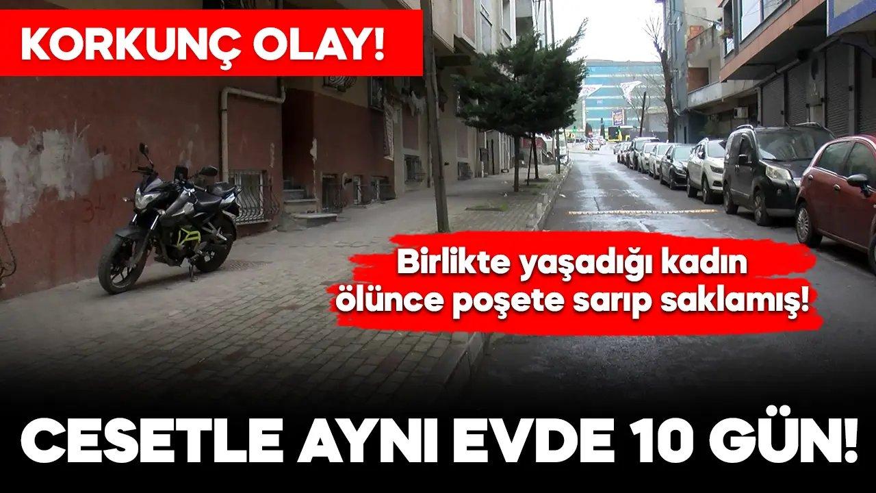 Ölen kadını poşetlere sarıp 10 gün aynı evde yaşadı