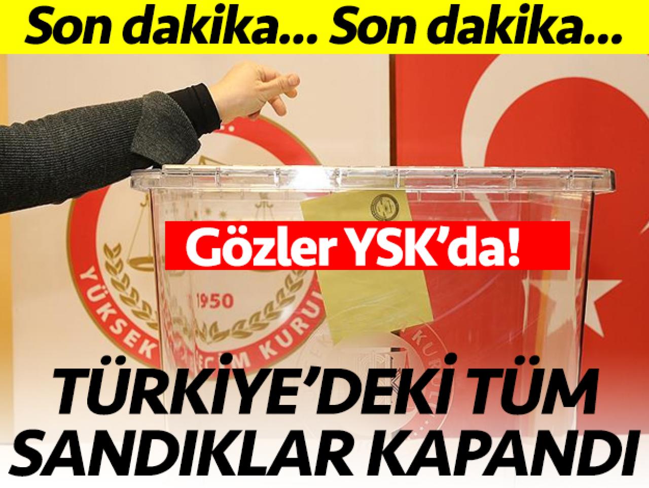 Tüm sandıklar kapandı!