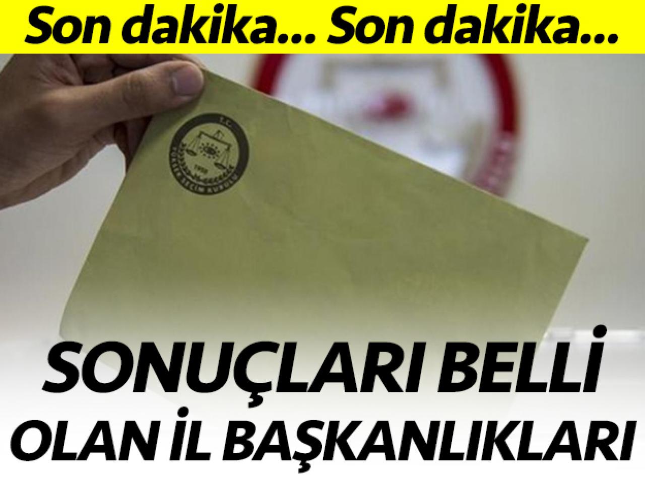 31 Mart 2019 Yerel Seçimleri | İl Belediye Başkanlığı Seçimleri Sonuçları