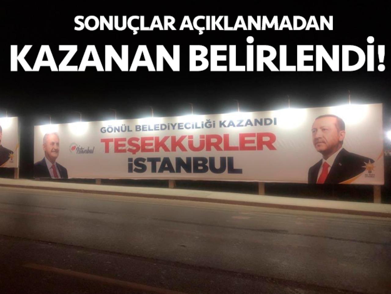 Kazananı belli olmayan İstanbul'da Binali Yıldırım pankartları