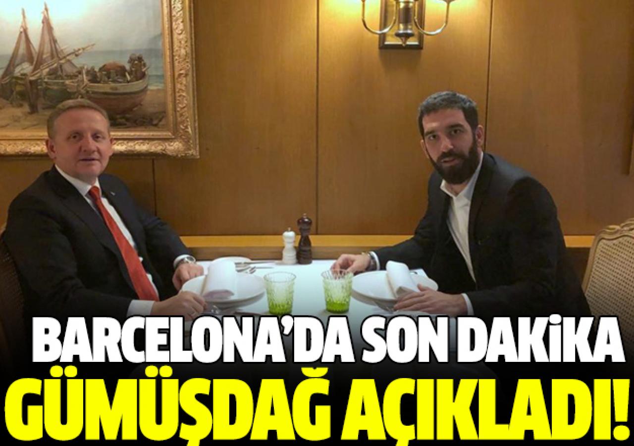 Göksel Gümüşdağ'dan Arda Turan açıklaması