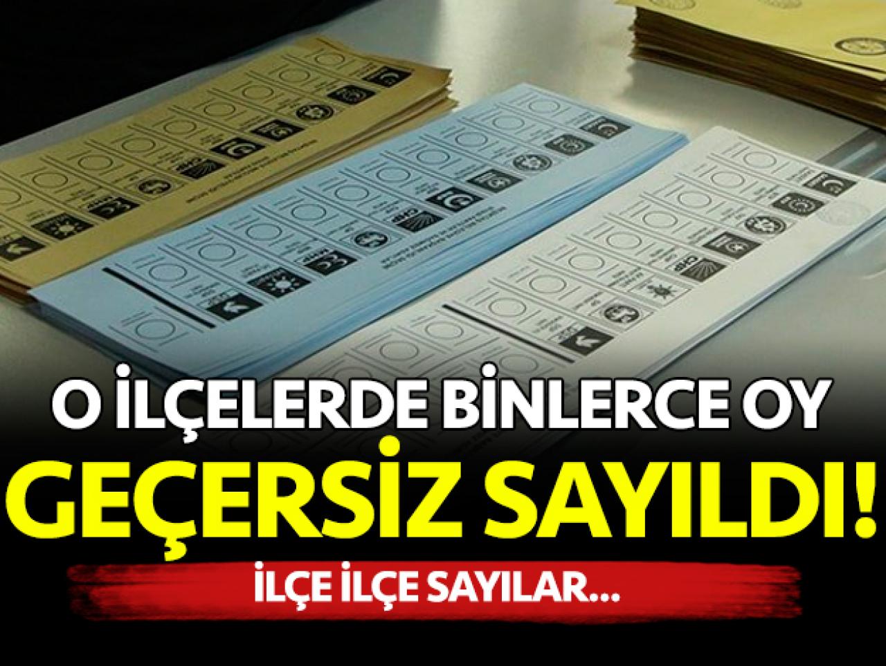 Geçersiz oy sayıları belli oldu