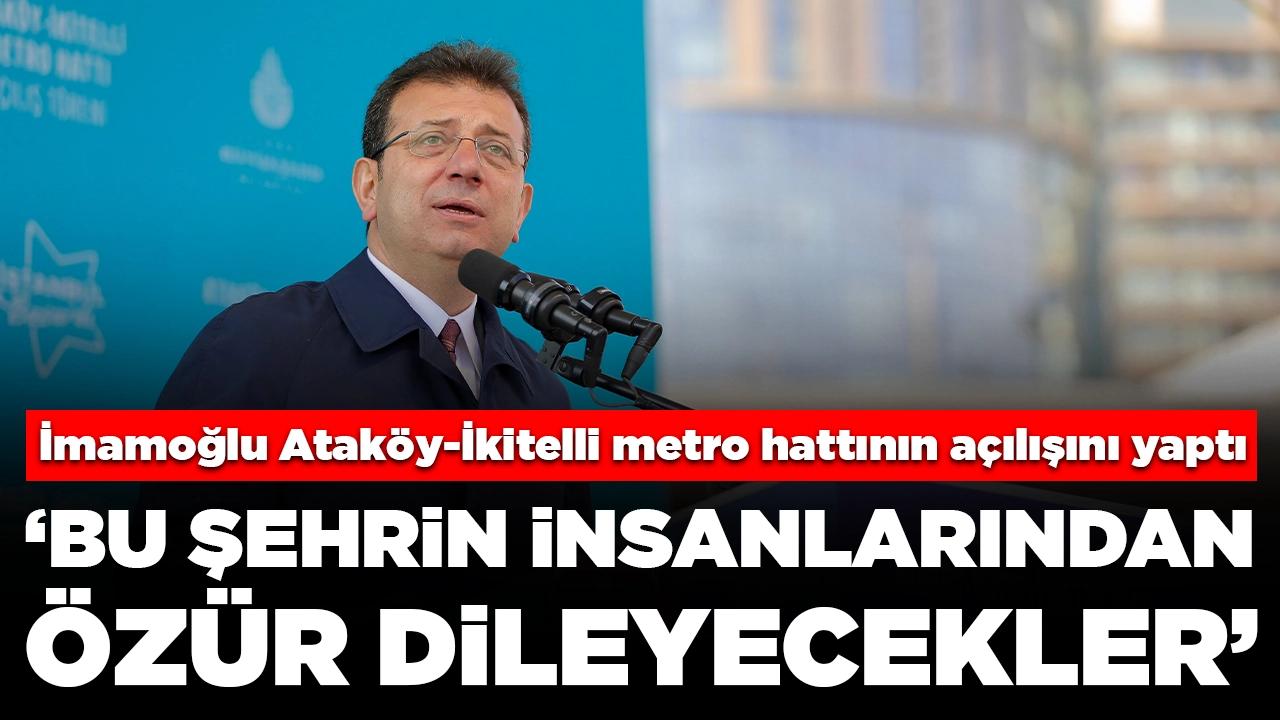 Ekrem İmamoğlu'ndan iktidara 'metro' eleştirisi: 'Dünya tarihine geçecek bir skandal'