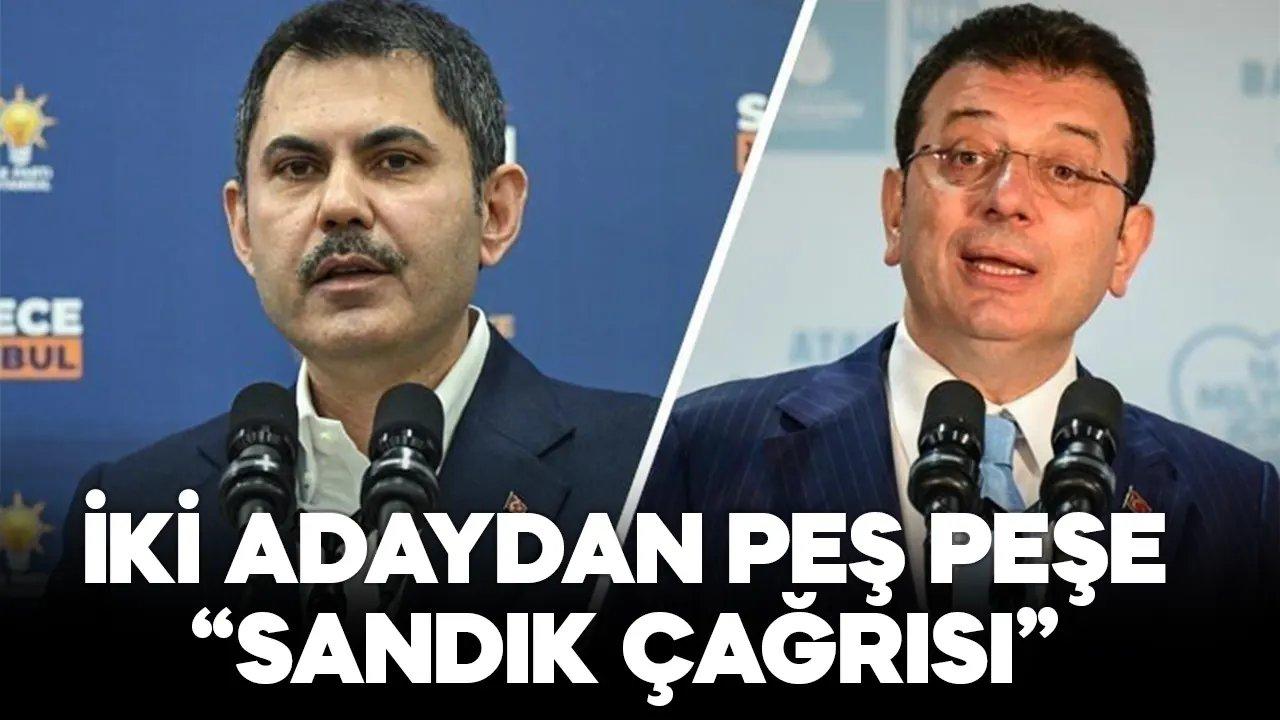 İmamoğlu ve Kurum'dan peş peşe sandık çağrısı