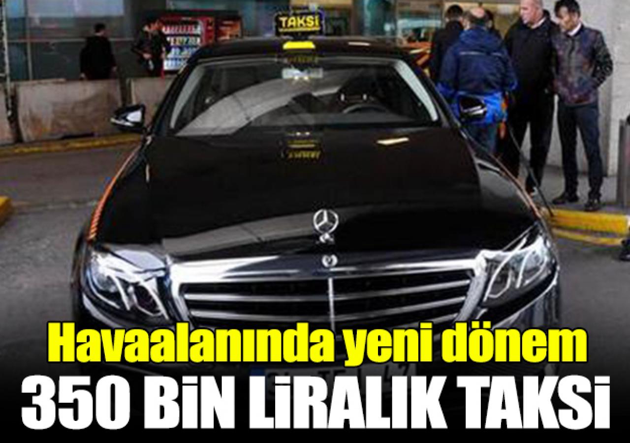 Havalimanında lüks taksi dönemi