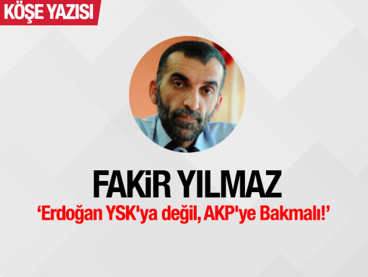 Erdoğan YSK'ya değil, AKP'ye Bakmalı!