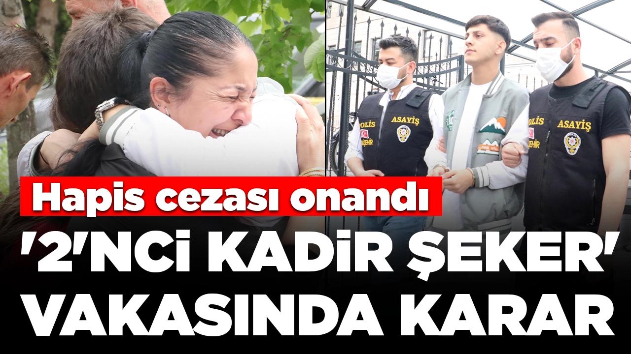 '2'nci Kadir Şeker' vakasında karar: Hapis cezası onandı