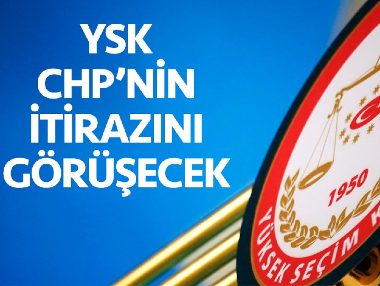 YSK, CHP'nin itiazını görüşecek