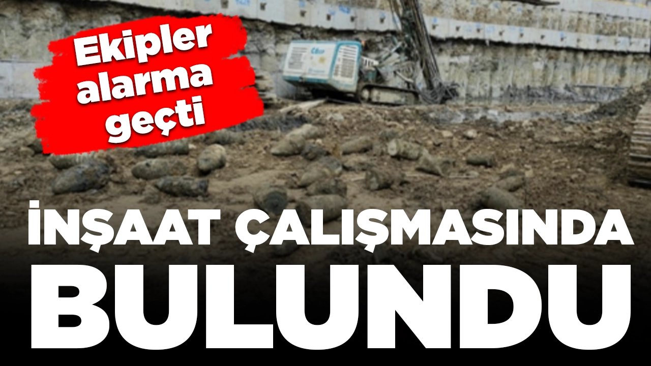 İnşaat çalışmasında bulundu! Ekipler alarma geçti