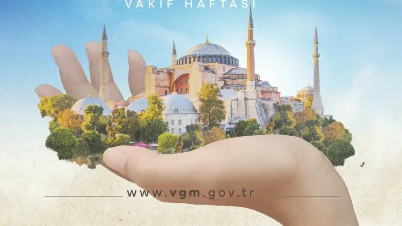 Vakıflar Genel Müdürlüğü tarafından 'Vakıf Haftası'nı kutladı