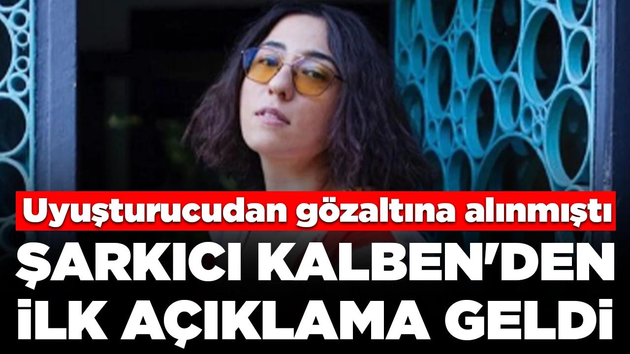 Uyuşturucudan gözaltına alınmıştı! Ünlü şarkıcı Kalben'den ilk açıklama geldi: 'Üzgünüm'