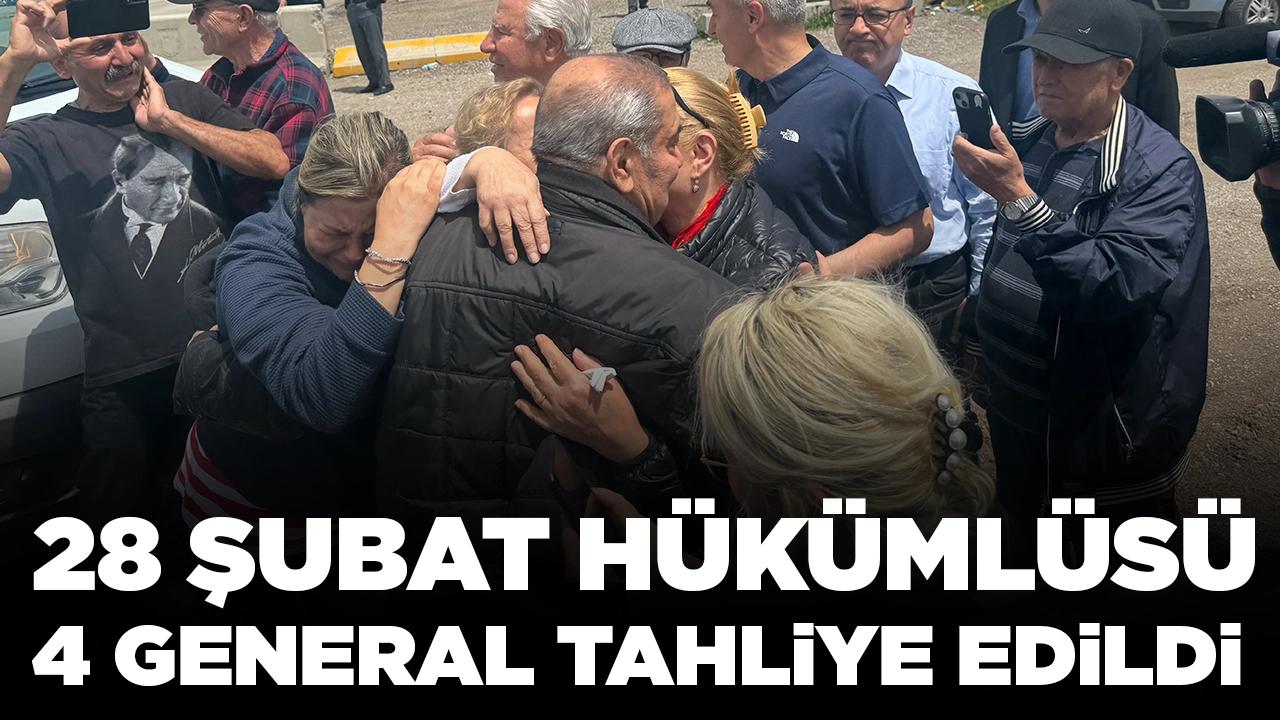 28 Şubat hükümlüsü generaller tahliye edildi