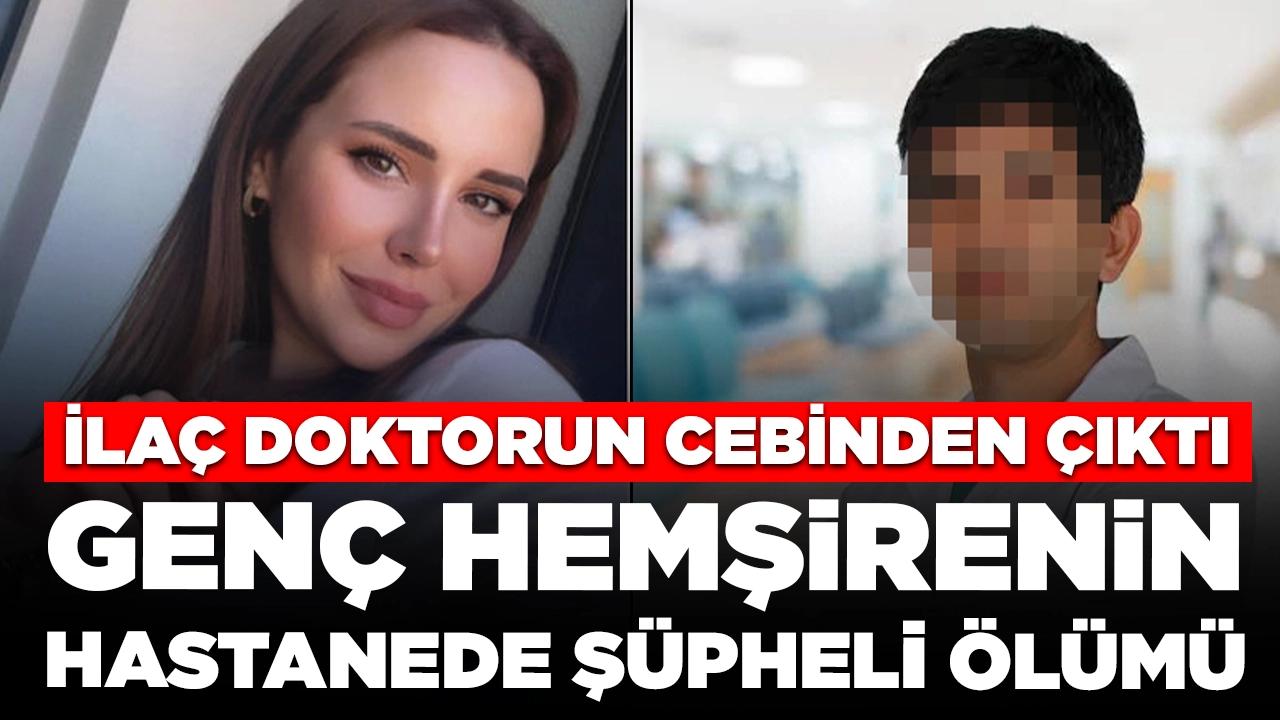 24 yaşındaki hemşire hastane odasında ölü bulundu: İlacın ampulü sevgilisi olan doktorun cebinden çıktı