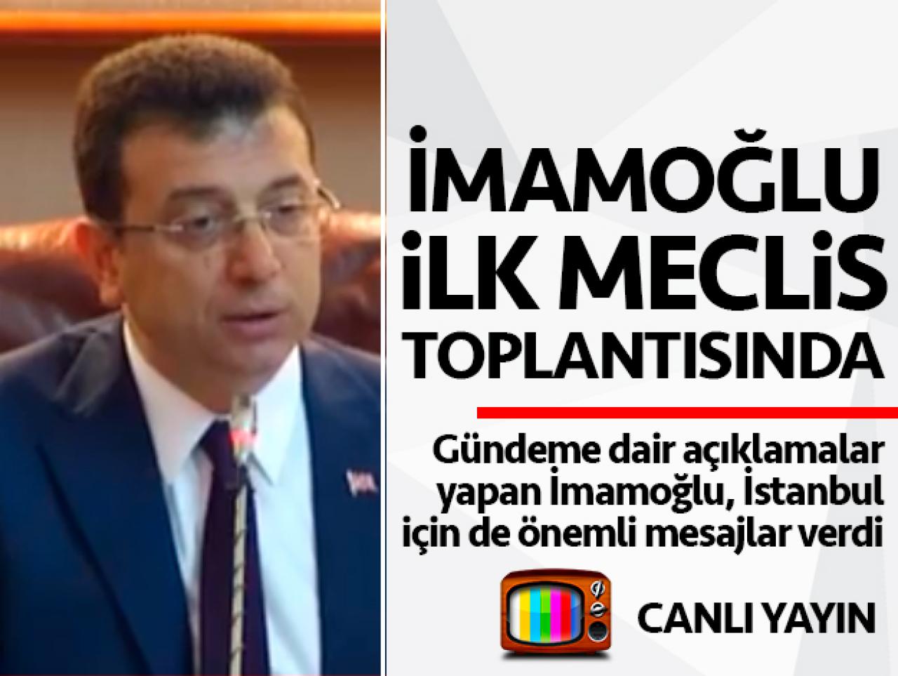 İBB'nin yeni dönemdeki ilk toplantısı yapılıyor