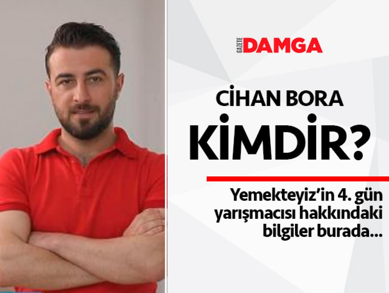 Yemekteyiz Best Of Cihan Bora kimdir? Kaç yaşında, nereli ve mesleği