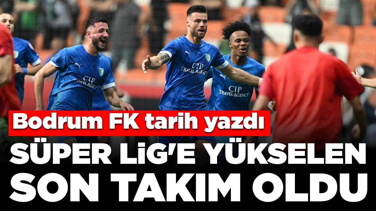 Süper Lig'e yükselen son takım belli oldu