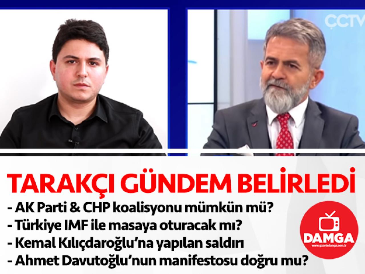 Ali Tarakçı açıkladı: AK Parti ve CHP koalisyonu mümkün mü? Ahmet Davutoğlu manifestosu ne anlama geliyor?