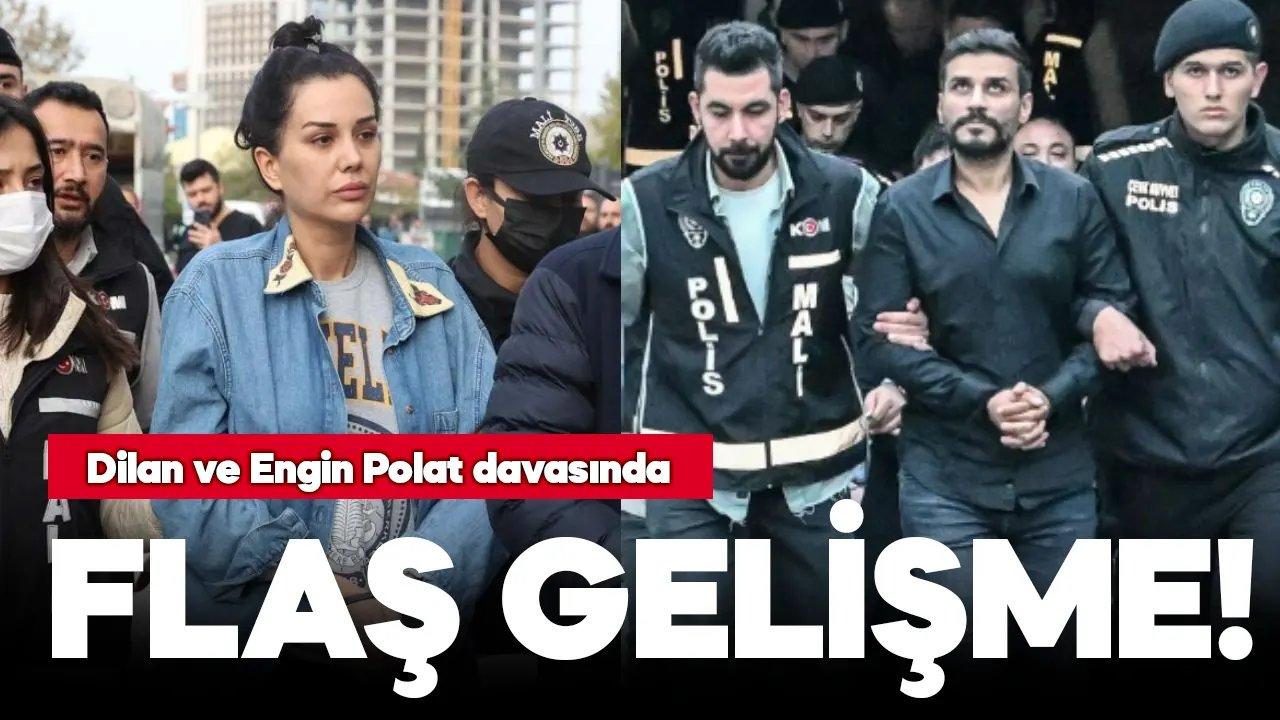 Dilan Engin Polat davasında flaş gelişme! Hakim davadan çekildi