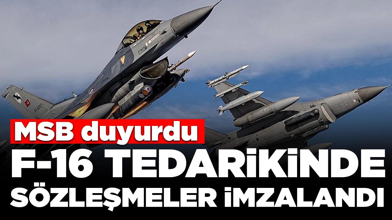 MSB: ABD'den F-16 tedarikine ilişkin sözleşmeler imzalandı