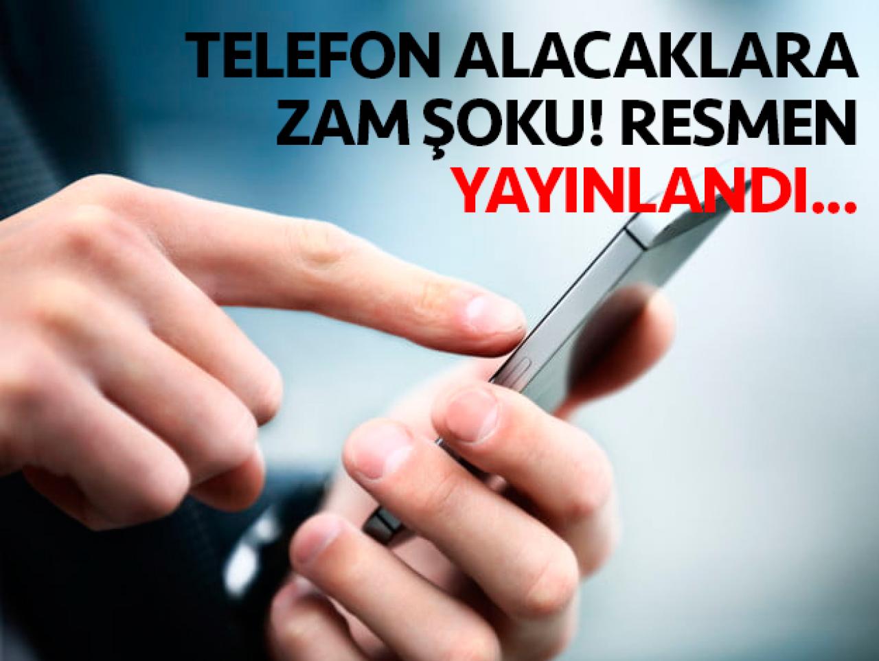 Telefonda ÖTV yüzde 25'ten yüzde 40-50'ye çıkarıldı