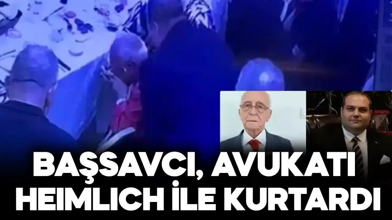 Başsavcı, avukatı Heimlich manevrasıyla kurtardı