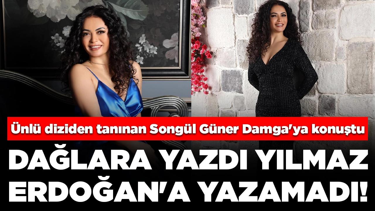 İnci Taneleri dizisindeki türküsüyle tanınan Songül Güner Damga'ya konuştu: Dağlara yazdı Yılmaz Erdoğan'a yazamadı!